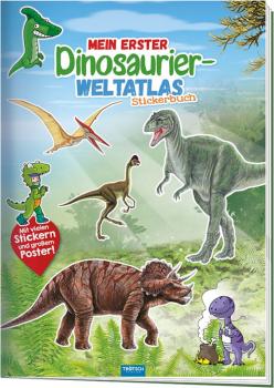 Stickerbuch - Mein erster Dinosaurier-Weltatlas