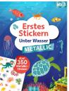 Erstes Stickern - Unter Wasser + 350 Metallic Sticker